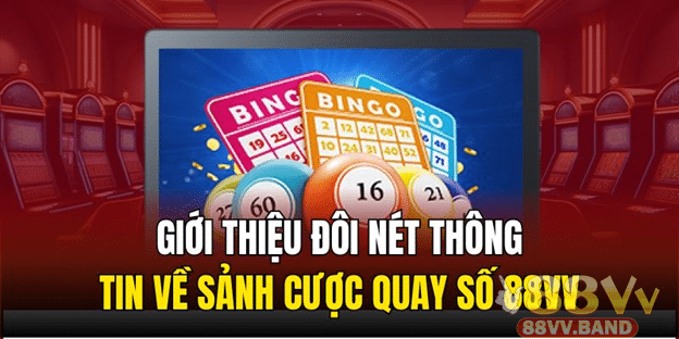 Link vào xổ số 88VV nhanh chóng và trực quan