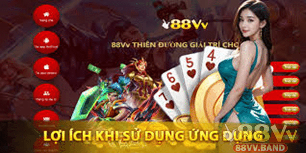 Chi tiết tải app 88VV nhanh chóng và lợi ích trải nghiệm