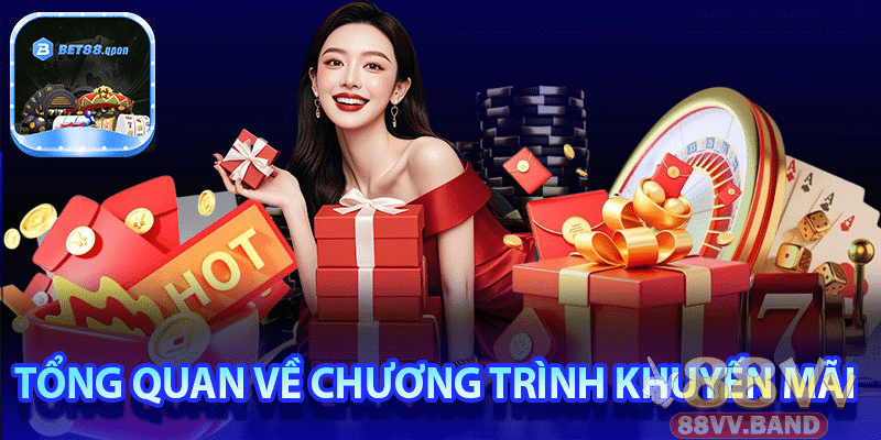 Cập nhật khuyến mãi Bet88 cho bạn theo dõi và đừng bỏ lỡ